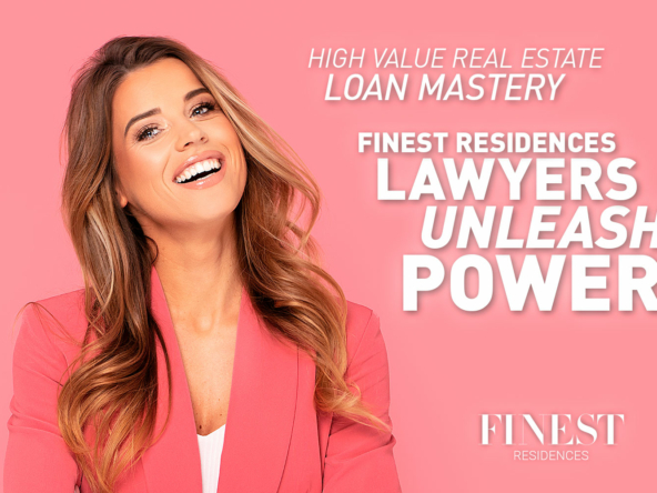 High Value Real Estate Loan Mastery | Finest Secrets • Finest Residences